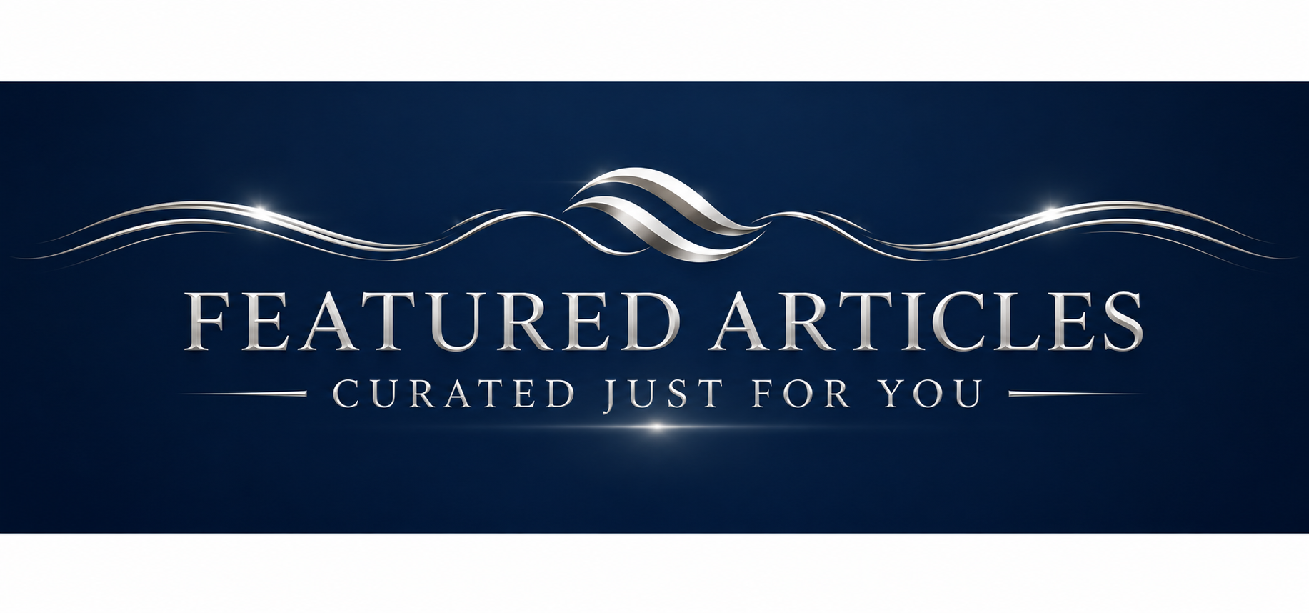 Featured Articles Curated Just For You - Silver Streak Education Center